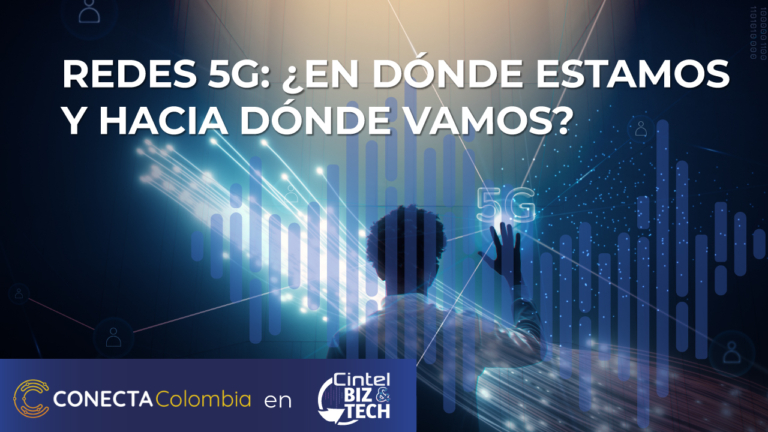 Podcast | Redes 5G en América Latina: Desarrollo y Potencialidades 