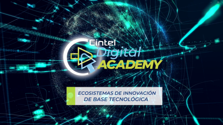 Ecosistemas de Innovación de base tecnológica: Fomentando la colaboración y la creatividad empresarial