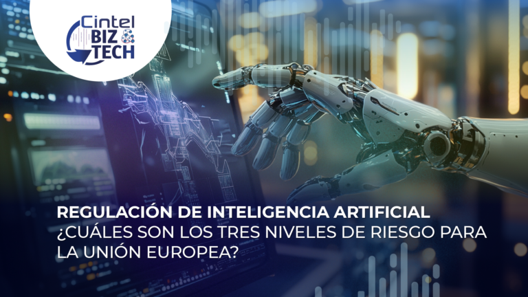 Regulación para la Inteligencia Artificial: ¿Cuáles son los tres niveles de riesgo según la Unión Europea?